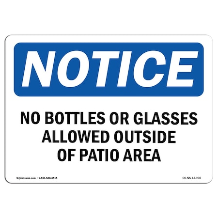 Signmission OSHA, No Bottles Or Glasses Allowed Outside Of, 5in X 3.5in, 10PK, 5" W, 3.5" H, Landscape, PK10 OS-NS-D-35-L-14398-10PK
